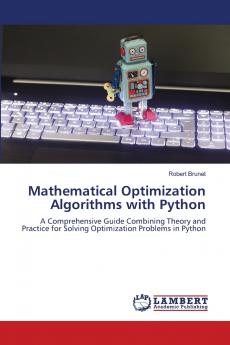 Mathematical Optimization Algorithms with Python