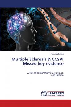 Multiple Sclerosis & CCSVI Missed key evidence