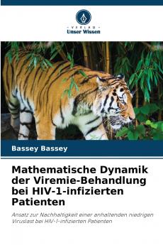 Mathematische Dynamik der Viremie-Behandlung bei HIV-1-infizierten Patienten