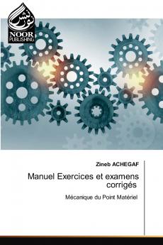 Manuel Exercices et examens corrigés