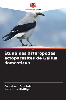 Étude des arthropodes ectoparasites de Gallus domesticus
