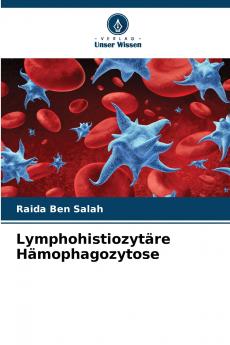 Lymphohistiozytäre Hämophagozytose