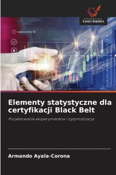Elementy statystyczne dla certyfikacji Black Belt