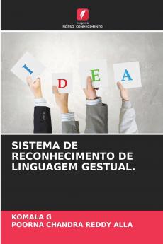 SISTEMA DE RECONHECIMENTO DE LINGUAGEM GESTUAL.