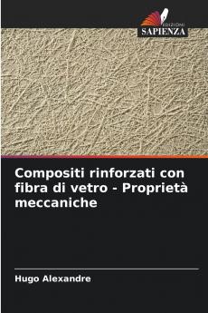 Compositi rinforzati con fibra di vetro - Proprietà meccaniche