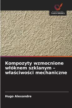 Kompozyty wzmocnione włóknem szklanym - właściwości mechaniczne