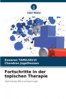 Fortschritte in der topischen Therapie