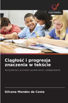 Ciągłość i progresja znaczenia w tekście