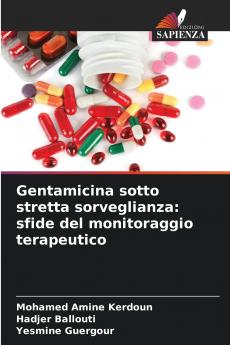 Gentamicina sotto stretta sorveglianza