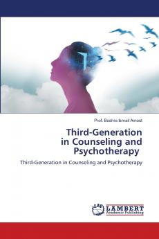 Third-Generation in Counseling and Psychotherapy