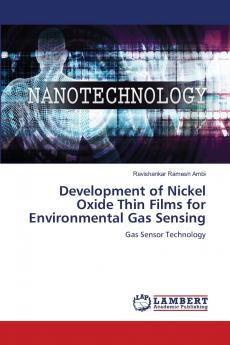 Development of Nickel Oxide Thin Films for Environmental Gas Sensing