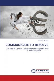 COMMUNICATE TO RESOLVE