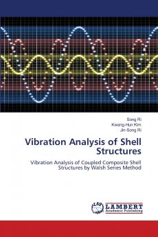 Vibration Analysis of Shell Structures