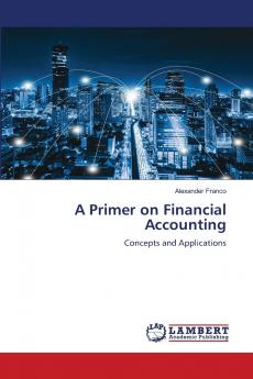 A Primer on Financial Accounting