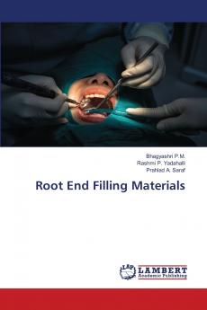 Root End Filling Materials