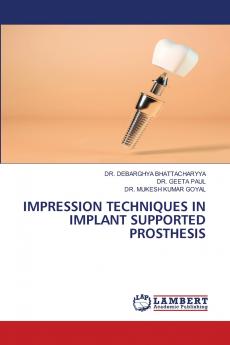 IMPRESSION TECHNIQUES IN IMPLANT SUPPORTED PROSTHESIS