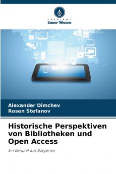 Historische Perspektiven von Bibliotheken und Open Access