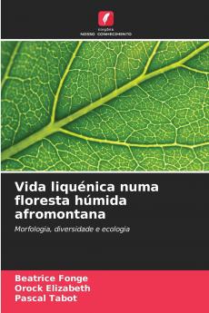 Vida liqu��nica numa floresta h��mida afromontana