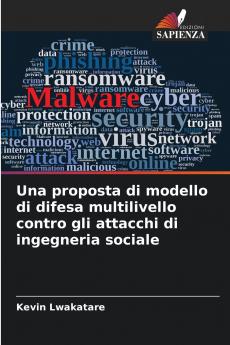 Una proposta di modello di difesa multilivello contro gli attacchi di ingegneria sociale