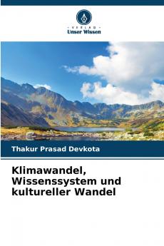 Klimawandel Wissenssystem und kultureller Wandel