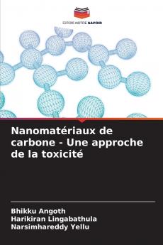Nanomatériaux de carbone - Une approche de la toxicité