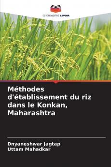 Méthodes d'établissement du riz dans le Konkan Maharashtra