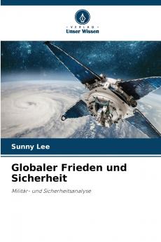 Globaler Frieden und Sicherheit