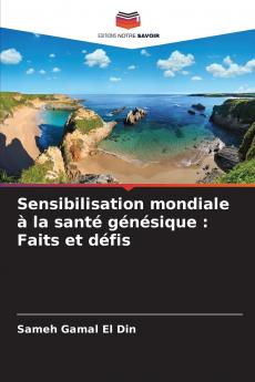 Sensibilisation mondiale à la santé génésique