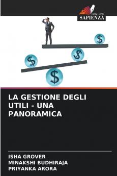 LA GESTIONE DEGLI UTILI - UNA PANORAMICA