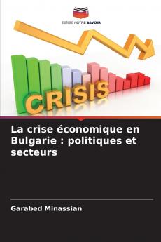 La crise économique en Bulgarie