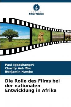 Die Rolle des Films bei der nationalen Entwicklung in Afrika