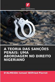 A TEORIA DAS SANÇÕES PENAIS