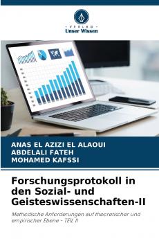 Forschungsprotokoll in den Sozial- und Geisteswissenschaften-II