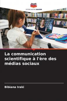 La communication scientifique à l'ère des médias sociaux