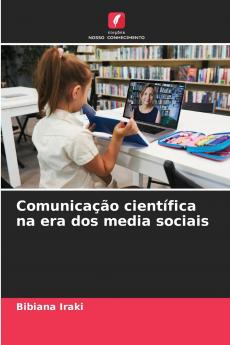 Comunicação científica na era dos media sociais