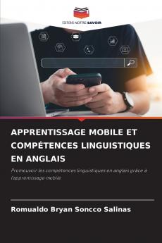 APPRENTISSAGE MOBILE ET COMPÉTENCES LINGUISTIQUES EN ANGLAIS