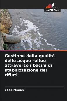 Gestione della qualità delle acque reflue attraverso i bacini di stabilizzazione dei rifiuti