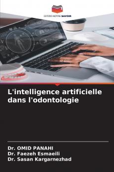 L'intelligence artificielle dans l'odontologie