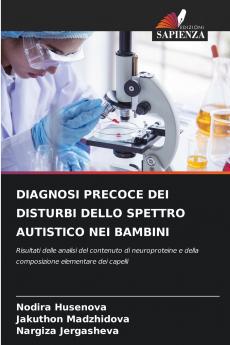 DIAGNOSI PRECOCE DEI DISTURBI DELLO SPETTRO AUTISTICO NEI BAMBINI