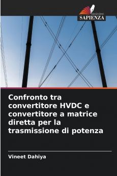 Confronto tra convertitore HVDC e convertitore a matrice diretta per la trasmissione di potenza