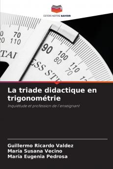 La triade didactique en trigonométrie