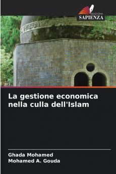 La gestione economica nella culla dell'Islam
