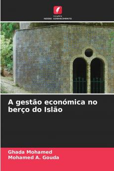 A gestão económica no berço do Islão
