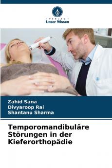Temporomandibuläre Störungen in der Kieferorthopädie