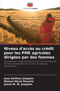 Niveau d'accès au crédit pour les PME agricoles dirigées par des femmes