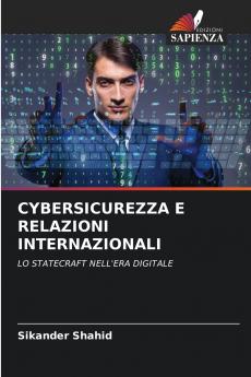 CYBERSICUREZZA E RELAZIONI INTERNAZIONALI