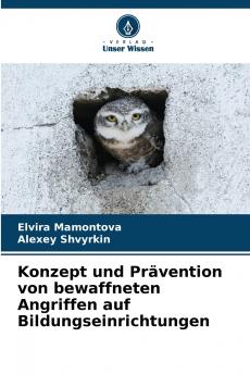 Konzept und Prävention von bewaffneten Angriffen auf Bildungseinrichtungen