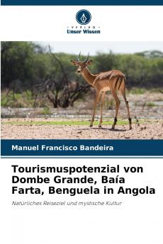 Tourismuspotenzial von Dombe Grande Baía Farta Benguela in Angola