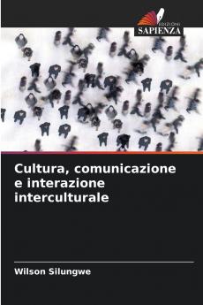 Cultura comunicazione e interazione interculturale