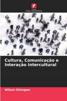 Cultura Comunicação e Interação Intercultural